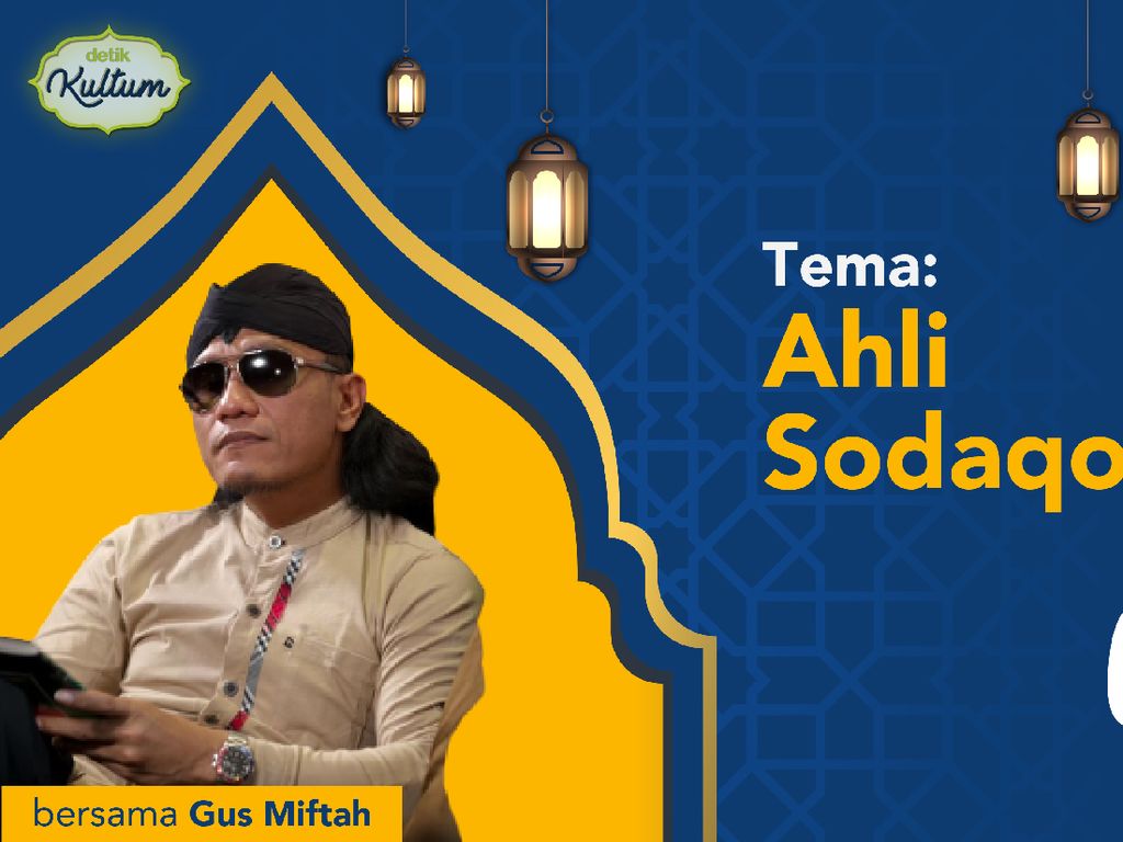 detikKultum Gus Miftah: Ahli Sodaqoh detikKultum Gus Miftah: Ahli Sodaqoh