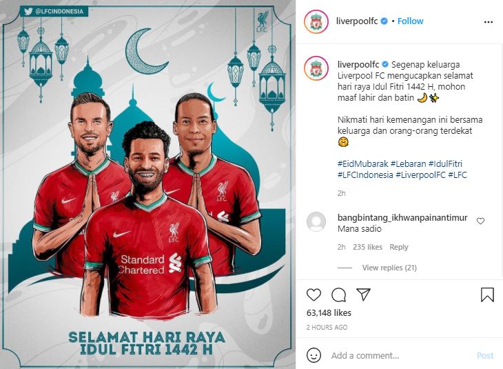 Akun Instagram Liverpool mengunggah ucapan selamat Idul Fitri berbahasa Indonesia, Kamis 13 Mei 2021.