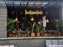 Bersantap Ditemani Nuansa Hijau nan Asri di Restoran Botanica, SCBD