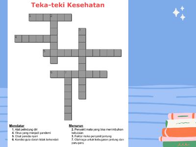 Teka-teki Silang Seputar Kesehatan, Seberapa Luas Pengetahuan Kamu?