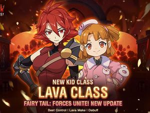 Update Terbaru Fairy Tail: Forces Unite! Hadirkan Class Lava untuk Anak