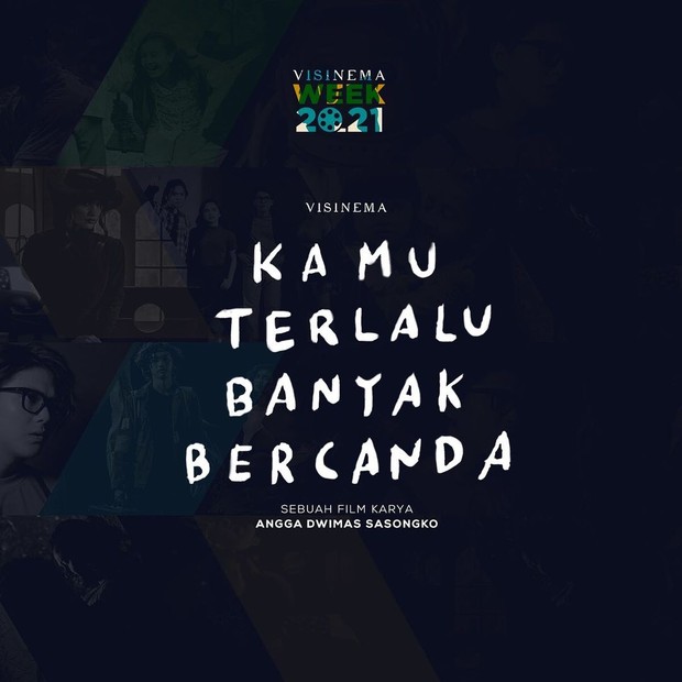 Teaser Film Kamu Terlalu Banyak Bercanda / sumber : instagram.com/visinemaid