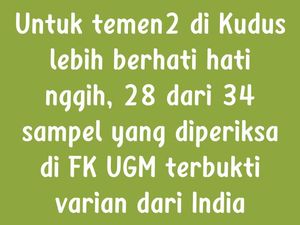 Heboh Pesan Berantai soal Varian Baru Corona di Kudus, Ini Faktanya Heboh Pesan Berantai soal Varian Baru Corona di Kudus, Ini Faktanya