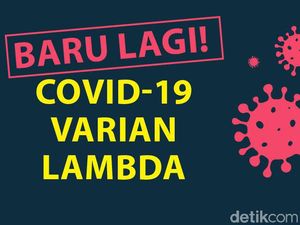 Varian Lambda Bonceng Delta, Waspada Ancaman ke Ekonomi! Varian Lambda Bonceng Delta, Waspada Ancaman ke Ekonomi!