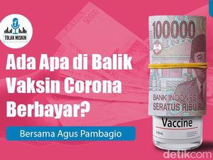 Podcast: Ada Apa di Balik Vaksin Corona Berbayar? Podcast: Ada Apa di Balik Vaksin Corona Berbayar?