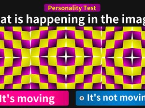 Tes Kepribadian: Gambar Bergerak atau Diam yang Pertama Kali Kamu Lihat?