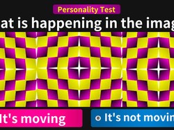 Tes Kepribadian: Gambar Bergerak atau Diam yang Pertama Kali Kamu Lihat?