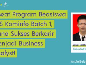 Program Beasiswa DQLab-Kominfo Bantu Pria Ini Jadi Business Analyst Program Beasiswa DQLab-Kominfo Bantu Pria Ini Jadi Business Analyst