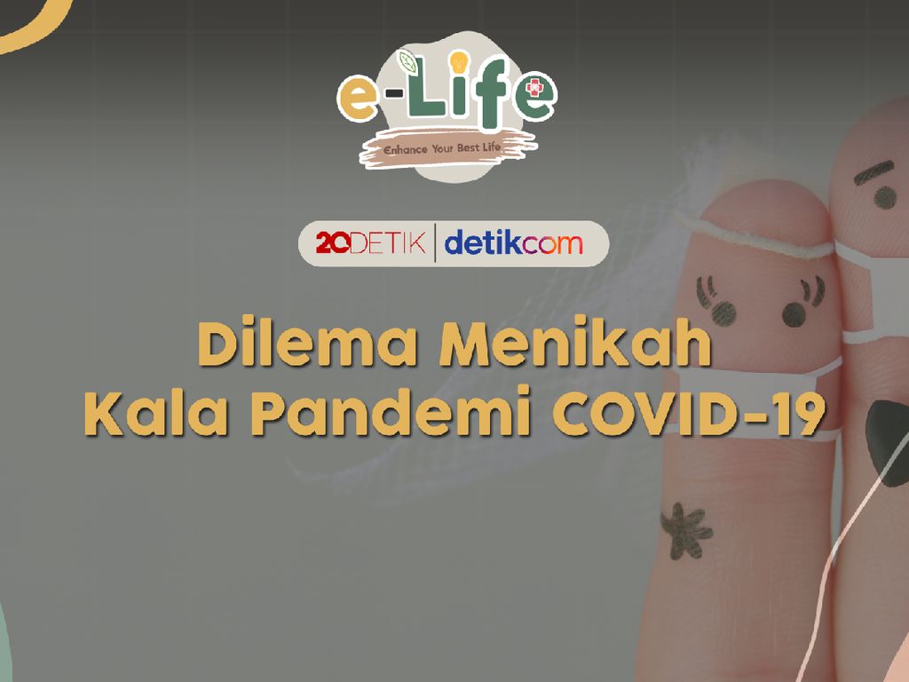 Live! e-Life: Dilema Pernikahan Saat Pandemi COVID-19
