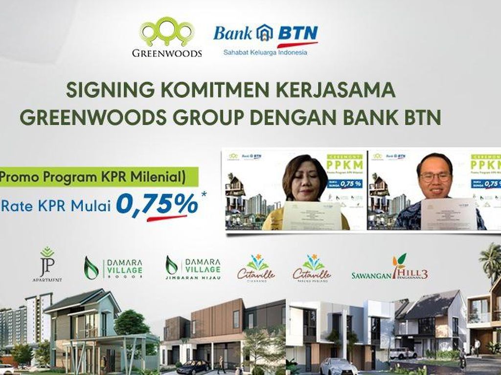 Greenwoods Mudahkan Milenial Beli Rumah dengan Promo Bunga 0,75% BTN Greenwoods Mudahkan Milenial Beli Rumah dengan Promo Bunga 0,75% BTN