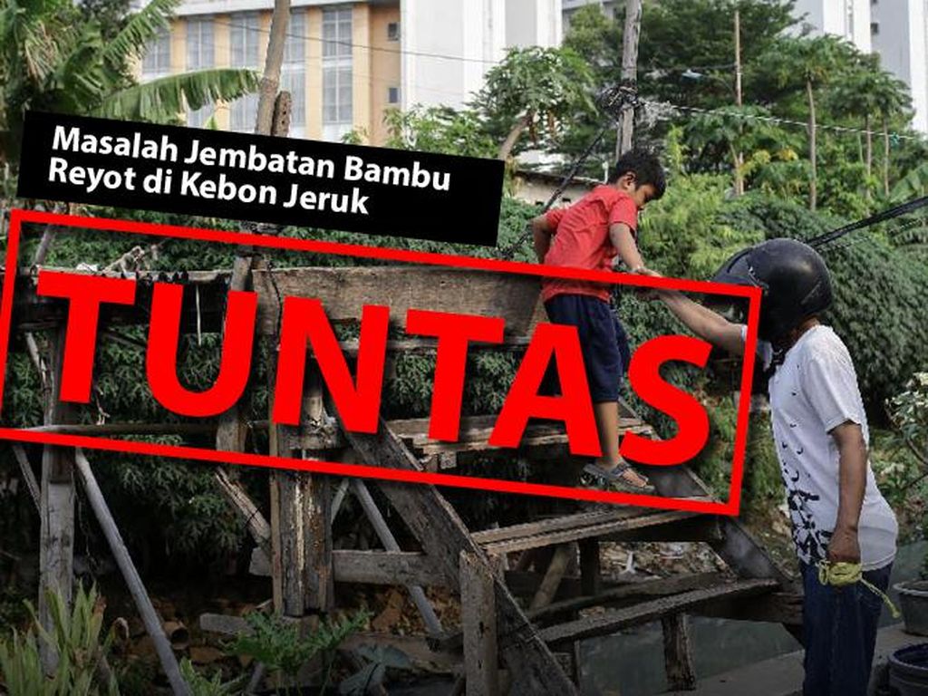 Melihat Jembatan Bambu Reyot di Kebon Jeruk yang Kini Jadi Beton Melihat Jembatan Bambu Reyot di Kebon Jeruk yang Kini Jadi Beton