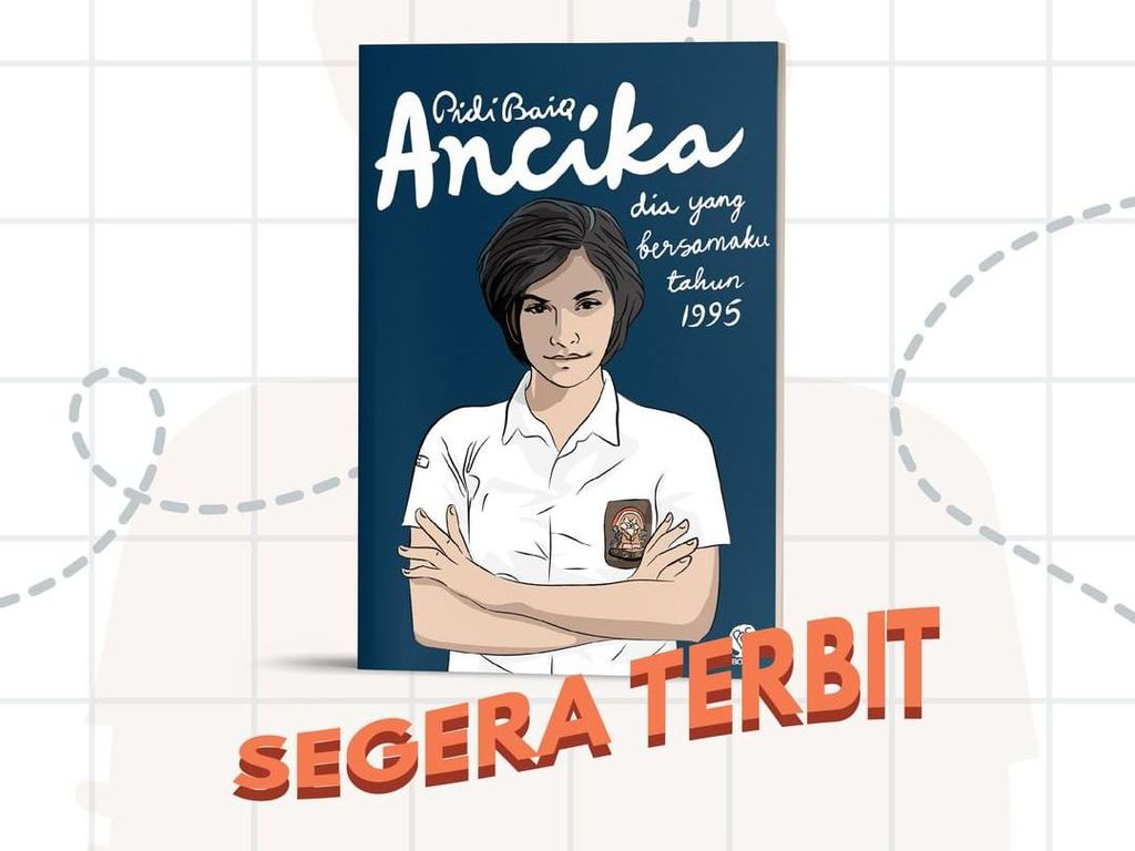 Jeda 5 Tahun, Pidi Baiq Ungkap Alasan Novel Ancika Terbit Tahun Ini Jeda 5 Tahun, Pidi Baiq Ungkap Alasan Novel Ancika Terbit Tahun Ini