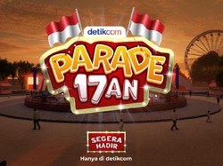 Rayakan Kemerdekaan dengan Parade 17an di detikcom!