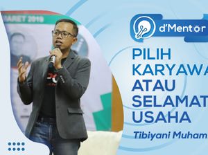 dMentor: Pilih Karyawan Atau Selamatkan Usaha