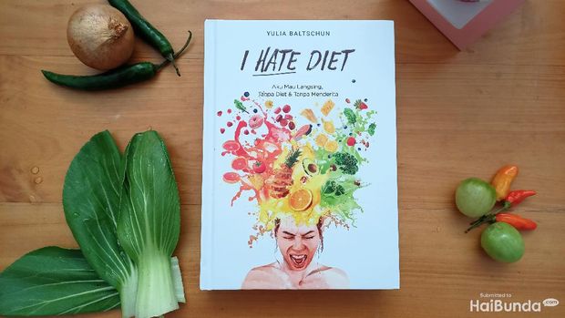 I Hate Diet by Yulia Baltschun