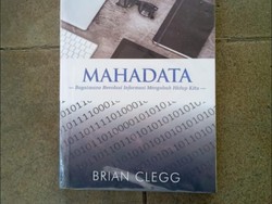 Data, Revolusi Informasi, dan Kehidupan Kita