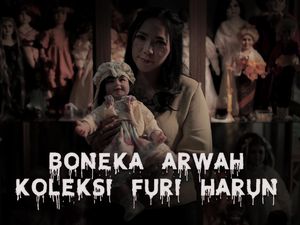 Ini Penampakan Koleksi Boneka Arwah Furi Harun Ini Penampakan Koleksi Boneka Arwah Furi Harun