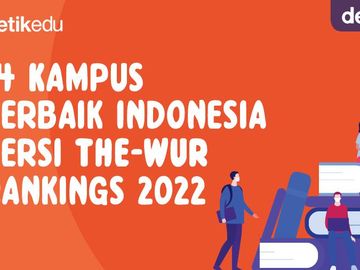 UPDATE : 14 Kampus Terbaik Indonesia Versi THE-WUR 2022