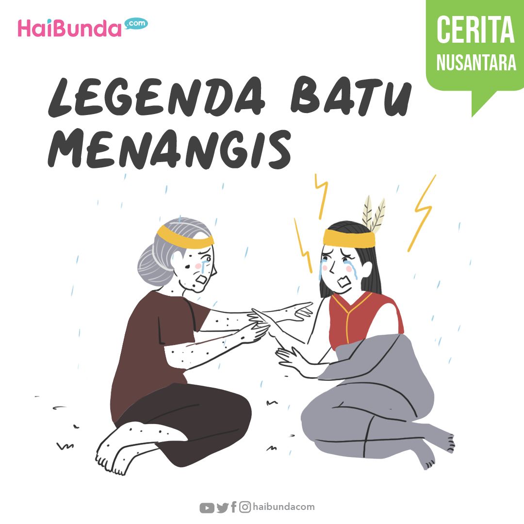 Cerita Nusantara Legenda Batu Menangis