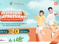 Buat Kreasi IG Reels & Menangkan Hadiah di BNI Reels Challenge #GaPakeNanti