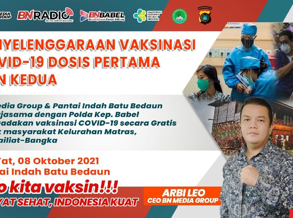 Arbi Leo Gelar Vaksinasi Massal di Bangka Belitung Arbi Leo Gelar Vaksinasi Massal di Bangka Belitung