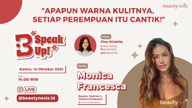 Buat kamu yang merasa kurang percaya diri dengan warna kulitmu, maka jangan sampai kelewatan Instagram Live, B-Speak Up! yang akan digelar pada Kamis, 14 Oktober 2021, pukul 14.00 WIB.
