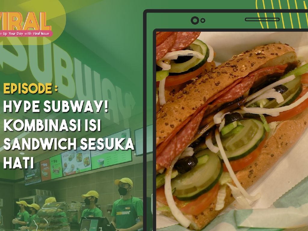Icip-icip Sandwich Subway yang Baru Buka Lagi di Citos