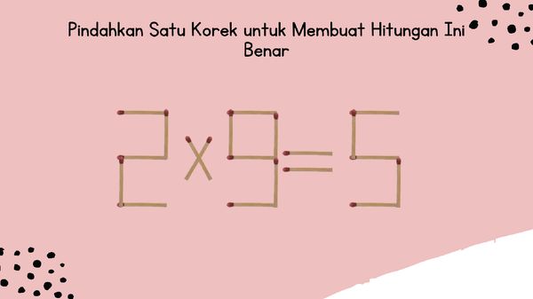 Tebak-tebakan Akhir Pekan, Katanya Sih Bisa Dongkrak IQ