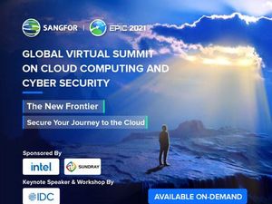 Sangfor EPIC 2021: Ajang Global Ulas Cyber Security & Cloud Computing