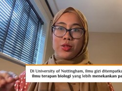 Cerita Mahasiswi Gizi di Universitas Nottingham, Jelaskan Soal Beda Perkuliahan
