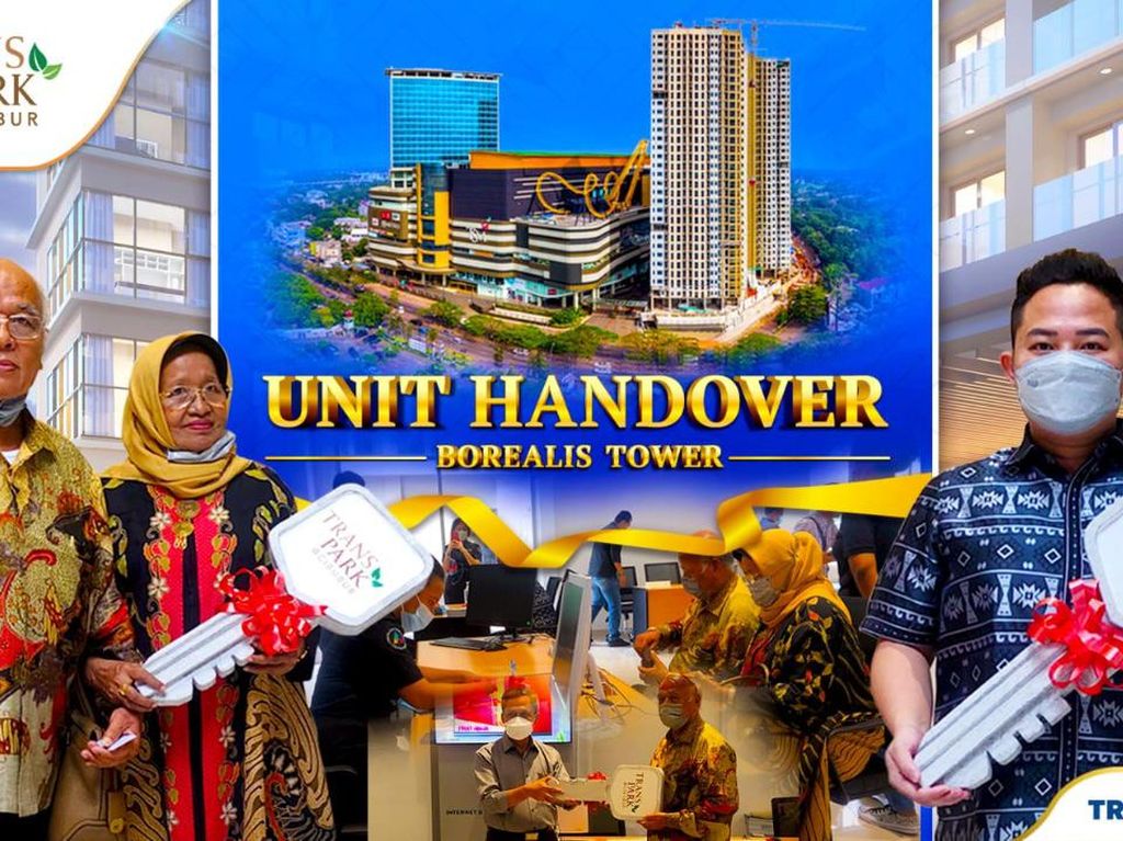 Transpark Cibubur Mulai Serah Terima Kunci Apartemen Tower Borealis Transpark Cibubur Mulai Serah Terima Kunci Apartemen Tower Borealis