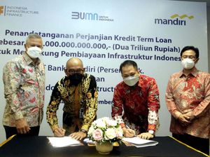 Bank Mandiri Kucurkan Kredit untuk Pembangunan Infrastruktur