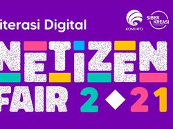 Literasi Digital Netizen Fair 2021 Digelar Gratis di 6 Kota, Yuk Ikutan