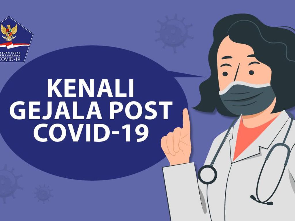 Gejala COVID Berlangsung Lama? Kenali Definisi Post COVID dari WHO Gejala COVID Berlangsung Lama? Kenali Definisi Post COVID dari WHO