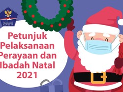 Simak! Ini Panduan Pelaksanaan Perayaan dan Ibadah Natal 2021