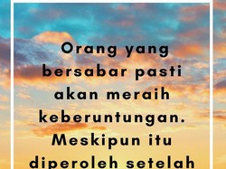 25 Kata-kata Ali bin Abi Thalib tentang Kesabaran, Adem Bikin Teduh Hati