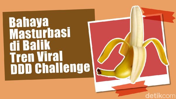 Bahaya Mengintai di Balik Tantangan Masturbasi DDD Challenge