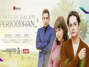 3 Alasan Wajib Tonton Sinetron Cinta di Dalam Perjodohan 