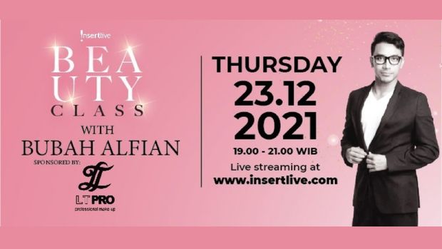 Beauty Class With Bubah Alfian Bersama LT Pro