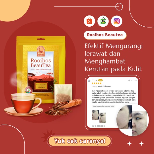 Rooibos BeauTea juga memiliki manfaat untuk kesehatan kulit.