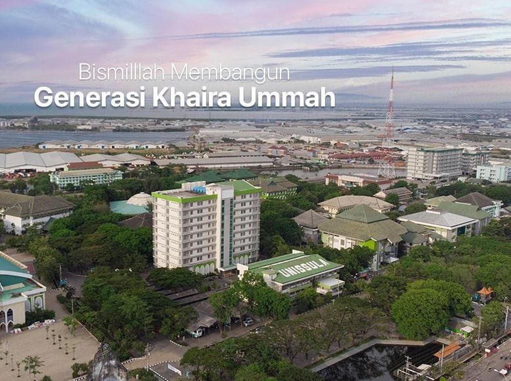 Sembilan Alasan Memilih Kuliah di Unissula Semarang