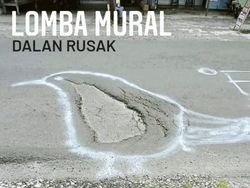 Lomba Mural di Jalan Rusak-Ancaman Pidana Jebakan Tikus Listrik