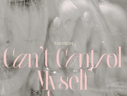 Taeyeon SNSD Comeback Solo Lewat Cant Control Myself 17 Januari