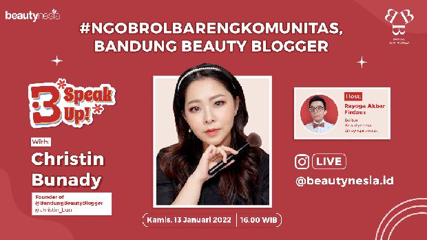 Founder Bandung Beauty Blogger Bakal Meriahkan Instagram Live B-Speak Up!