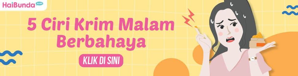 Banner 5 Ciri Krim Malam Berbahaya