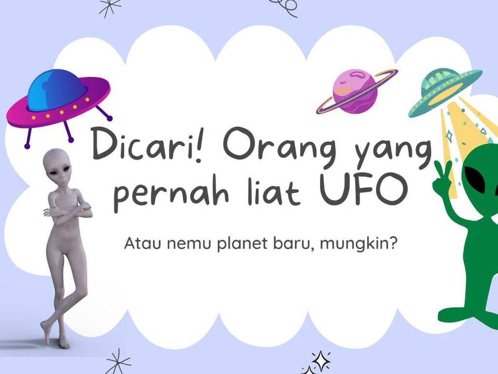Detikers, Ada yang Pernah Lihat UFO?