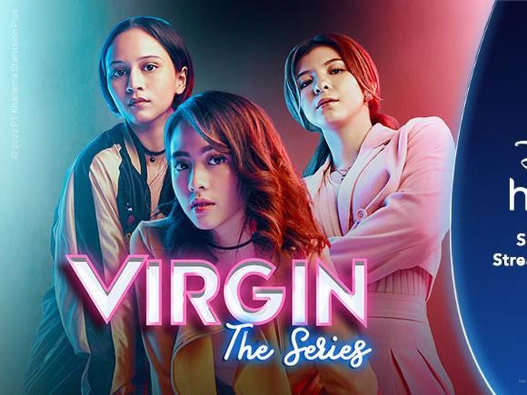 Virgin The Series Angkat Kisah Pergaulan Remaja di Era Media Sosial