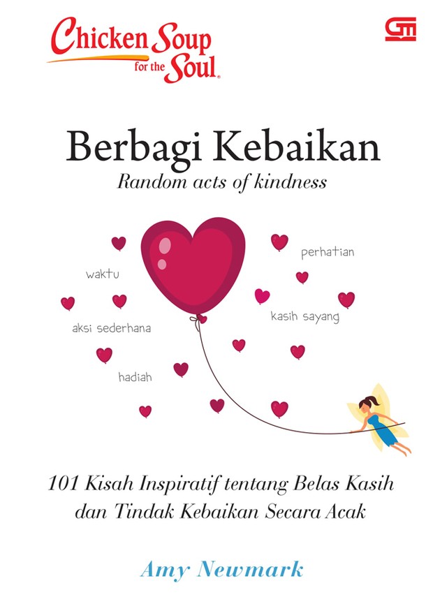 Berbagi kebaikan/Foto: Gramedia.com Chicken soup for the soul: Berbagi kebaikan