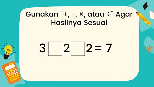 Yakin Jago Matematika? Jawab Tebak-tebakan Ini untuk Membuktikannya