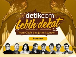 detikcom Lebih Dekat Lewat detikJatim! Wani Obah ben Jatim Moncer